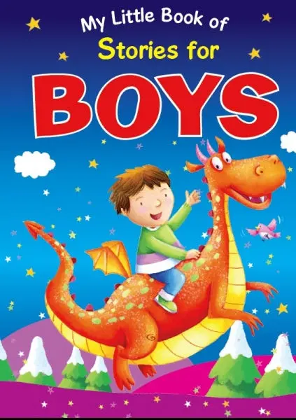 Storybook Collection For Boys – Illustrated Bedtime Tales 1